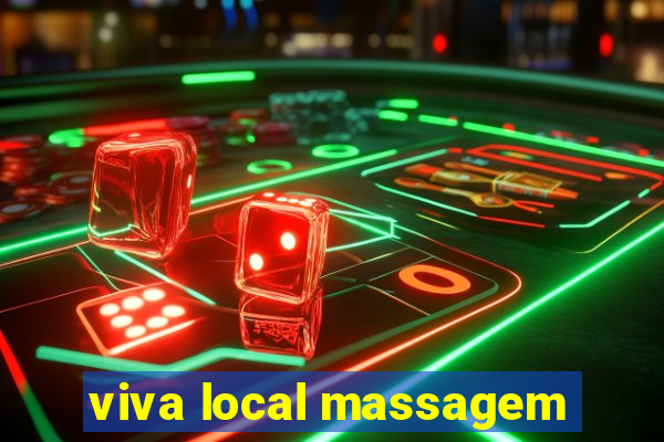 viva local massagem